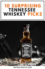 10 Surprising Tennessee Whiskies In 2020 Whiskey Tennessee Whiskey Good Whiskey Brands