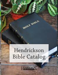 Hendrickson Publishers Bible Catalog By Hendrickson