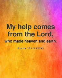 My help comes from the lord. The Living Psalm 121 2 Nkjv My Help Comes From The Lord