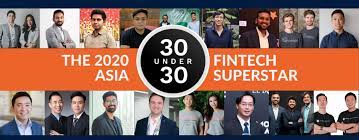 To be eligible for 2020 under 30 list, a nominee. Forbes 30 Under 30 Asia 2020 S Fintech Superstars Fintech Singapore