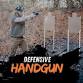 Defensive Handgun