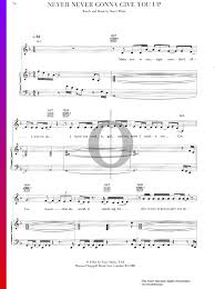 We've known each other for so long. Never Never Gonna Give You Up Noten Klavier Gesang Gitarre Pdf Download Streamen Oktav