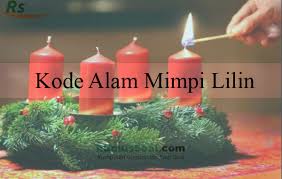 Kede alam hari natal 2d. Kode Alam Mimpi Lilin 2d 3d 4d Menurut Erek Erek Dan Primbon