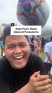 festival balon udara purwokerto seru banget cuy! 🥰😍 #ump #umpurwokerto  #weareump #umpkampuswisata #miladump59 #festivalbalonudaraump #ngakakkocak  #bismillahfyp #viral #viralditiktok #viralvideo ...