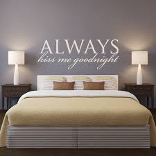 But it just wasn't working for the room. Master Bedroom Headboard Wall Decal Quotes Always Kiss Me Goodnight Removable Wall Stickers Vinyl Modern Design Home Decorsyy841 Design Home Home Designheadboard Wall Decal Aliexpress