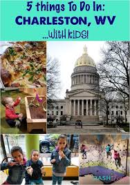 5 Things To Do In Charleston West Virginia With Kids Via Dashofevans West Virginia Travel Virginia Travel West Virginia Vacation