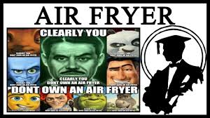 We did not find results for: Why Clearly You Don T Own An Air Fryer Is An Insult Youtube