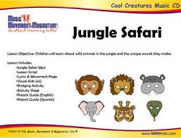 Jungle Safari Song Mp3 Lesson Materials Printables Jungle Animals Preschool Movement Songs For Preschool Jungle
