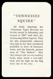 The Jack Daniel's Tennessee Squire Association