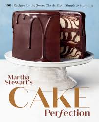 Maybe you would like to learn more about one of these? Martha S Latest Book Cake Perfection Is Available Now Martha Stewart