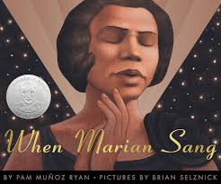 When Marian Sang: The True Recital of Marian Anderson : Ryan, Pam Muñoz,  Selznick, Brian: Amazon.in: Books