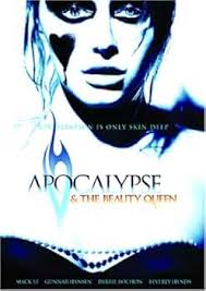 Amazon.com: Apocalypse and the Beauty Queen : Taylor Asberry, Beverly  Hynds, Courtney Kocak, Thomas Alan Beckett, Carlos Gonzalez-Vio, Libby  Bibb, Shannon Blount, Srikant Chellappa, Jon Fahey, Gunnar Hansen, J.J.  Huckin, Mack 10,