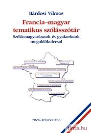 Jellemzően banki igazolások, kórházi zárójelentések, munkáltatói igazolások, céges és magánjellegű iratok fordítását kérik leggyakrabban, de szakképzett fordítóink szinte bármit le tudnak fordítani önnek. Francia Magyar Tematikus Szolasszotar Tinta Konyvkiado Web
