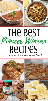 Last updated jul 22, 2021. The Best Pioneer Woman Recipes Food Network Recipes Pioneer Woman Recipes Pioneer Woman Recipes Dinner
