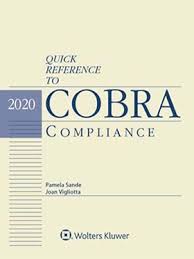 Quick Reference To Cobra Compliance 2020 Edition Wolters Kluwer Legal Regulatory