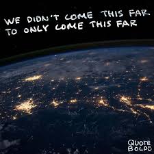 Motivational Quotes You Didn T Come This Far To Only Come This Far Wallpaper 80 Inspirational Quotes W Images Updated 2018 Quotebold Inspirational Quotes Quotes Inspiration