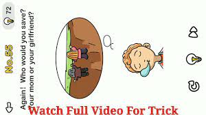 We did not find results for: Brain Out Level 57 Again Who Would You Save Your Mom Or Your Girlfriend Youtube