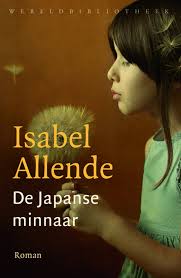 De Japanse Minnaar Isabel Allende 9789028426214 Boeken Boeken Boeken Om Te Lezen Zomer Boeken
