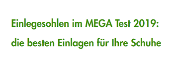 Einlegesohlen Im Mega Test 2019 Die Besten Einlagen Fur Ihre Schuhe Die Besten Schuheinlagen Im Vergleich Test 2019