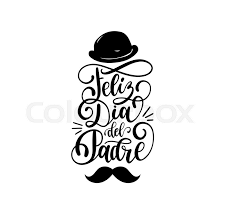 This opens in a new window. Feliz Dia Del Padre Spanish Stock Vector Colourbox