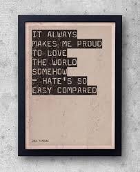 Последние твиты от jack kerouac (@jkerouacquotes). Jack Kerouac Big Sur Quote Poster Beat Generation Big Sur Allen Ginsberg Jazz Original Bestplayever Print Jack Kerouac Quote Posters Life Hack Quotes