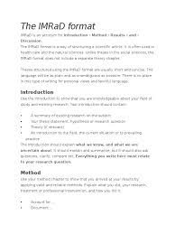 Abstracts can vary in length from one paragraph to several pages, but they follow the imrad format and typically spend methods are usually written in past tense and passive voice with lots of headings and subheadings. The Imrad Format Thesis Theory