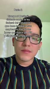 Pt 2: Segun el contrato laboral de Liverpool Mexicali, en su clausula SEXTA  menciona: Que la empresa podra distrubuir o modificar la jornada laboral  del trabajador de acuerdo a sus necesidades siempre ...