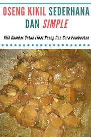 Resep rumahan sederhana kini sudah ada grupnya lho, di sana bunda bisa sharing resep sederhana andalan bunda. Resep Masakan Rumahan Sederhana Oseng Kikil Sederhana Dan Simple Resep Masakan Rumahan Sederhana Resepkikil Resepmudah Reseprumaha Food Chicken Meat