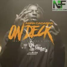 Check spelling or type a new query. Abra Cadabra On Deck Lyrics