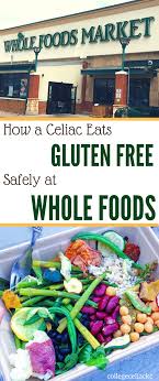Egg free whole wheat pasta dough 3 cups whole wheat flour up to 1 cup water 1 teaspoon salt. How A Celiac Safely Eats Gluten Free At The Whole Foods Hot Bar