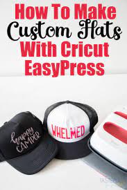 How To Make Hats With Cricut Easypress 2 Cricut Easypress Cricut Hats Cricut Mini Press