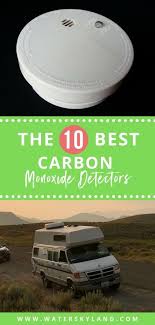 Call someone who can do some testing and find out what is happening. Keep Your Rv Safe With These Best Carbon Monoxide Detectors We Ve Compiled The Ultimate List For Your So You Carbon Monoxide Detectors Detector Rv Accessories
