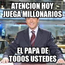 El otro día vi un video y era sobre unos pendejos millonarios que hacían jueguitos de educación física solo para ganar cupones de comida que loco no? Meme Matias Prats Atencion Hoy Juega Millonarios El Papa De Todos Ustedes 20775631