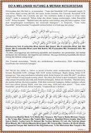 Lebih jelasnya akan kami share doa agar cepat bayar hutang lunas yang mustajab sebagaimana yang diajarkan rasulullah saw kepada sahabatnya ketika sedang terlilit hutang. Doa Melunasi Hutang Sebelum Tidur Kumpulan Doa