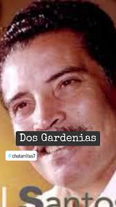 DOS GARDENIAS. Daniel Santos. 1948. #chatarritas7 #dosgardenias  #danielsantos #puertorico #años40 #chatarritas #chatarritasespañol  #chatarritasenespañol #rocola #recordaresvivir #recuerdos #enamorados ...