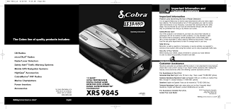 The spx955 is a 14 band 360 degrees laser detector with a power adapter as well as a suction mount. Xrs9845 Radar Detector User Manual Xrs 9845 L4 Cobra Electronics