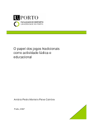 Publicações edições jogos tradicionais (animação e materiais de jogo) bibliografia temática. Pdf O Papel Dos Jogos Tradicionais Como Actividade Ludica E Educacional Emanuel Cardoso Academia Edu