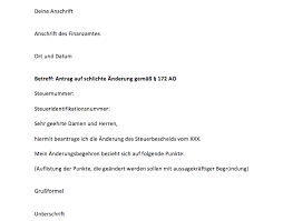 2a ao geändert werden, wenn eine abschließende prüfung des einspruchsvorbringens und der dazu eingereichten unterlagen im rahmen der. Antrag Auf Anderung So Wird Dein Steuerbescheid Im Nachhinein Korrigiert