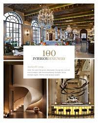 100 Best Interior Designers By Boca Do Lobo And Coveted Magazine Best Interior Interior Design Styles Famous Interior Designers