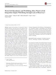 Pdf Work Life Boundaries And Well Being Does Work To Life Integration Impair Well Being Through Lack Of Recovery