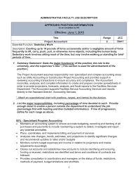 (sorry—we couldn't resist!) read an accounting job description to see where you'll fit in this diverse career field. Project Accountant