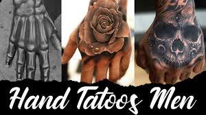 We have curated a list of the best hand tattoo designs that you can take inspiration from for your next tattoo. 40 Best Hand Tattoos For Men Youtube