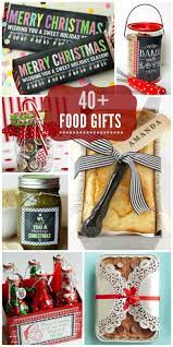 40 Food Gift Ideas Diy Food Gifts Christmas Food Gifts Homemade Gifts