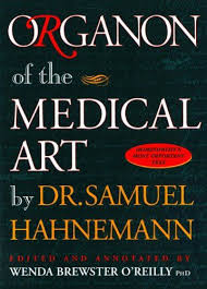 Organon Of The Medical Art Kindle Edition By Samuel Hahnemann Wenda Brewster O Reilly Steven Decker Professional Technica Medical Art Medical Homeopathy