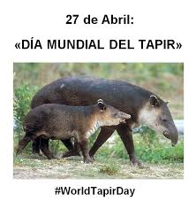 Día Mundial del Tapir