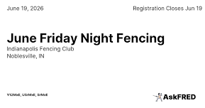 June Friday Night Fencing