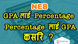 how to convert neb gpa to percentage and vice versa kpadhne