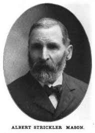 Albert Strickler Mason (1839-1933)