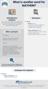 Click any word from sentences to quickly get its definition. Synonyms For Mayhem Thesaurus Net