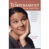 The Temperament God Gave You: The Classic Key to Knowing Yourself, Getting  Along with Others, and Growing Closer to the Lord